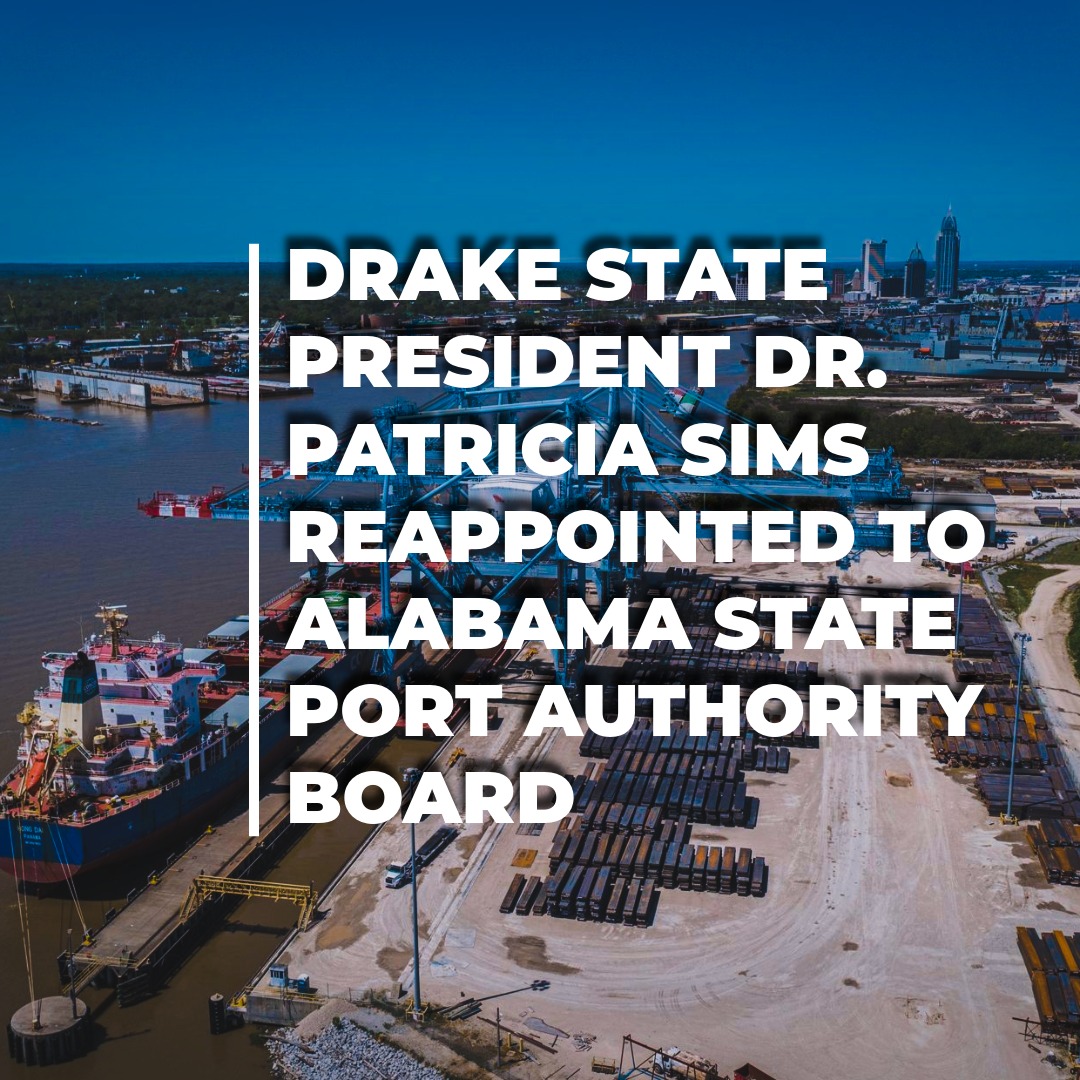 Most Dominant HBCU Leader Alum and Drake State President Dr. Patricia Sims Reappointed to Alabama State Port Authority Board